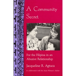 AAS-Faculty-Publications-A Community Secret-For the Filipina in an Abusive Relationship