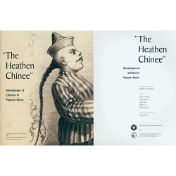 AAS-Faculty-Publications-The Heathen Chinee-Stereotypes of Chinese in Popular Music